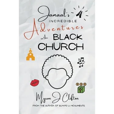 Jamaal's INCREDIBLE Adventures in the BLACK CHURCH