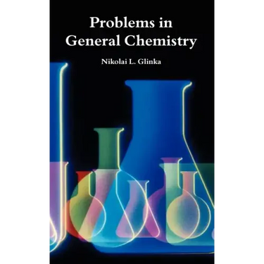 Problems in General Chemistry