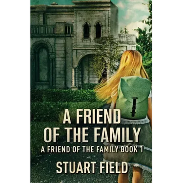 A Friend Of The Family