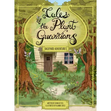Tales of the Plant Guardians: Backyard Adventures