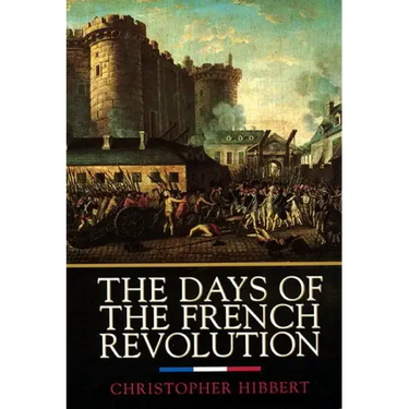 The Days of the French Revolution