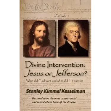 Divine Intervention: Jesus or Jefferson?