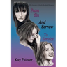 From Sin and Sorrow to Service: The Journey of God's Prodigal Daughter