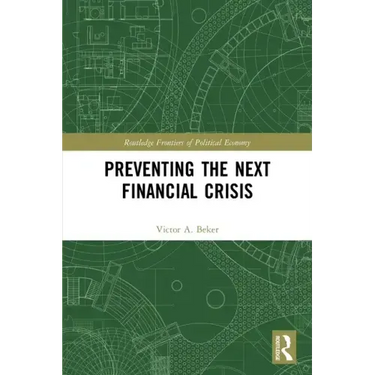 Preventing the Next Financial Crisis