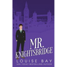 Mr. Knightsbridge