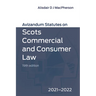 Avizandum Statutes on Scots Commercial and Consumer Law: 2021-2022