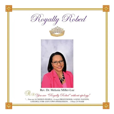 Royally Robed