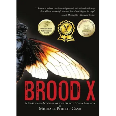 Brood X: A Firsthand Account of the Great Cicada Invasion