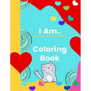 I Am Coloring Book: Words of Affirmation