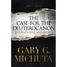 Case for the Deuterocanon 2nd edition