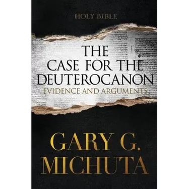 Case for the Deuterocanon 2nd edition