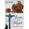 Jesus and Myth: The Gospel Account's Two Patterns