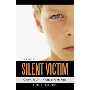 Silent Victim: Growing Up in a Child Porn Ring