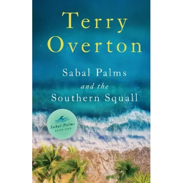 Sabal Palms and the Southern Squall