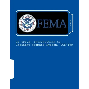 Is-100.B: Introduction to Incident Command System, ICS-100