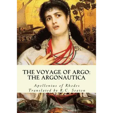 The Voyage of Argo: The Argonautica