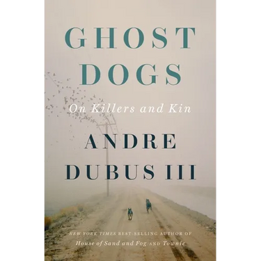 Ghost Dogs: On Killers and Kin
