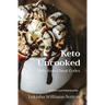 Keto Uncooked: Dirty Keto Cheat Codes