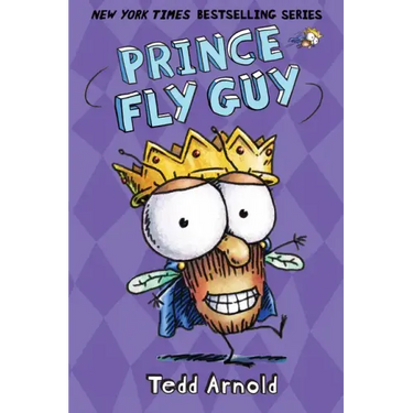 Prince Fly Guy (Fly Guy #15): Volume 15