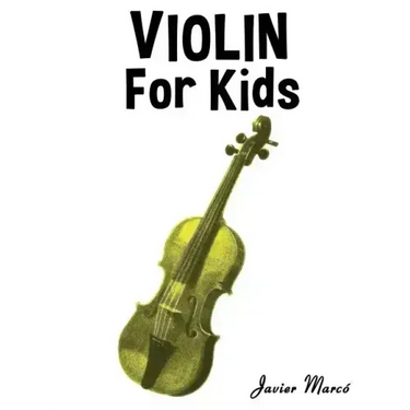 Violin for Kids: Christmas Carols, Classical Music, Nursery Rhymes, Traditional & Folk Songs!