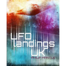 UFO Landings UK