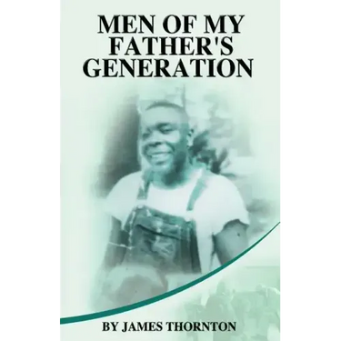 Men of My Father's Generation