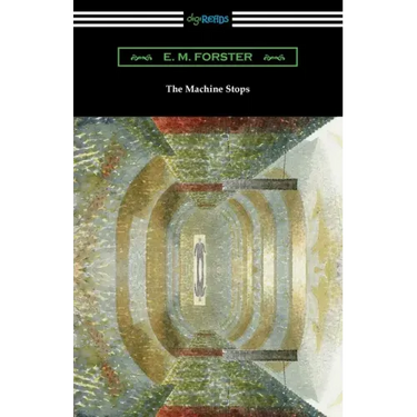 The Machine Stops