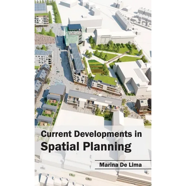 Current Developments in Spatial Planning