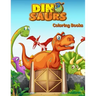 Dinosaurs Coloring Books: Dinosaur Activity Book For Toddlers and Adult Age, Childrens Books Animals For Kids Ages 3 4-8