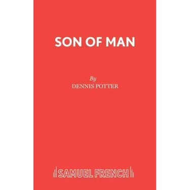Son of Man: A Play