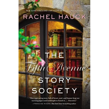 The Fifth Avenue Story Society: A Heartwarming Novel of Found Family and the Healing Power of Stories