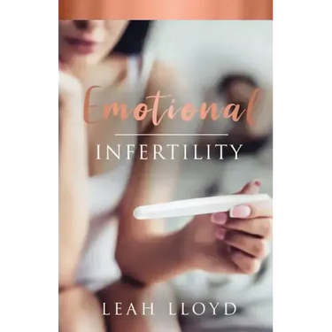 Emotional Infertility