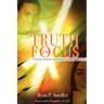 Truth in Focus