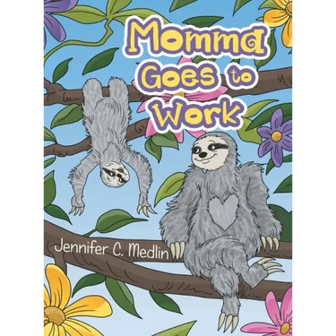 Momma Goes to Work