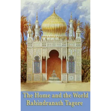 The Home and the World