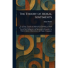 The Theory of Moral Sentiments