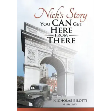 Nick's Story: You Can Get Here from There