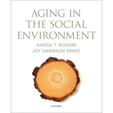 Aging in the Social Environment