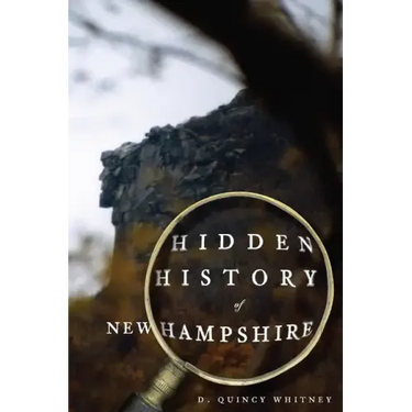 Hidden History of New Hampshire