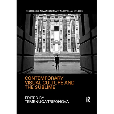 Contemporary Visual Culture and the Sublime