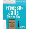FreeBSD v10 Jails - Step by Step: A ZFS based Jail configuration workbook