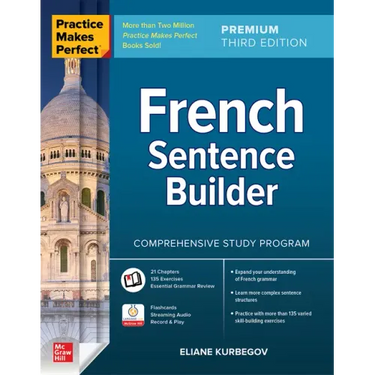 Practice Makes Perfect: French Sentence Builder, Premium Third Edition