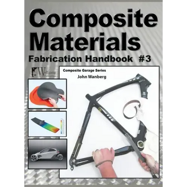 Composite Materials: Fabrication Handbook #3