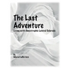The Last Adventure: Living with Amyotrophic Lateral Sclerosis (ALS)