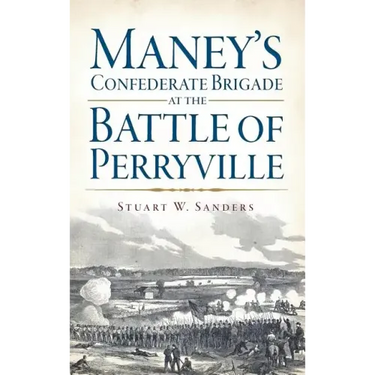 Maney's Confederate Brigade at the Battle of Perryville