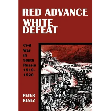 Red Advance, White Defeat