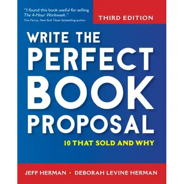 Write the Perfect Book Proposal: 10 That Sold and Why