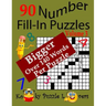 Number Fill-In Puzzles, 90 Puzzles, Volume 3, 140 Words Per Puzzle
