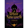 A Whole New World-A Twisted Tale