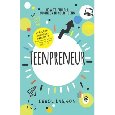 Teenpreneur: How to build a business in your teens
